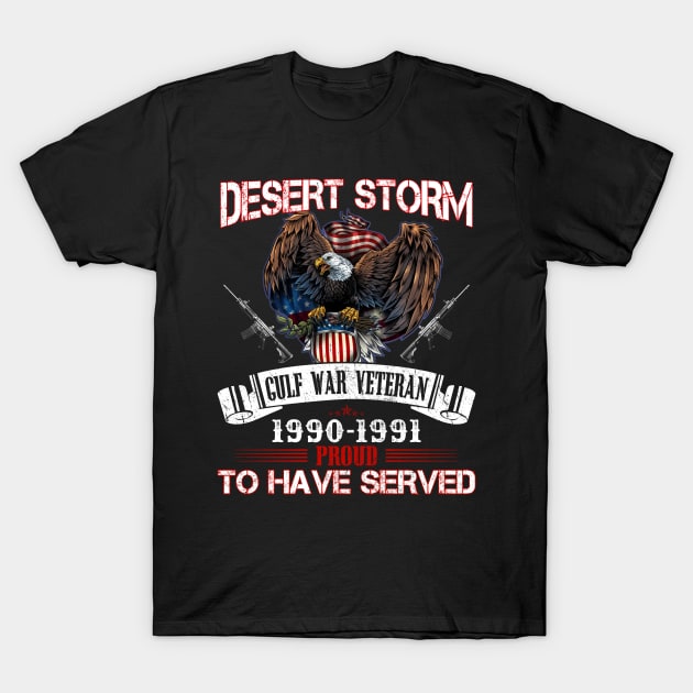 Gulf war veteran desert storm proud to have served T-Shirt by peskyrubeus